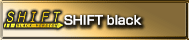 SHIFT black