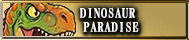 DINOSAUR PARADISE